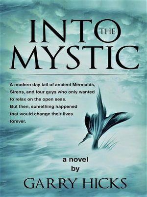 cover image of Into the Mystic